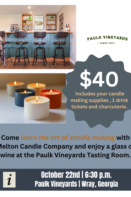 Candle making event at Paulk Vineyards Tasting Room on October 22nd.